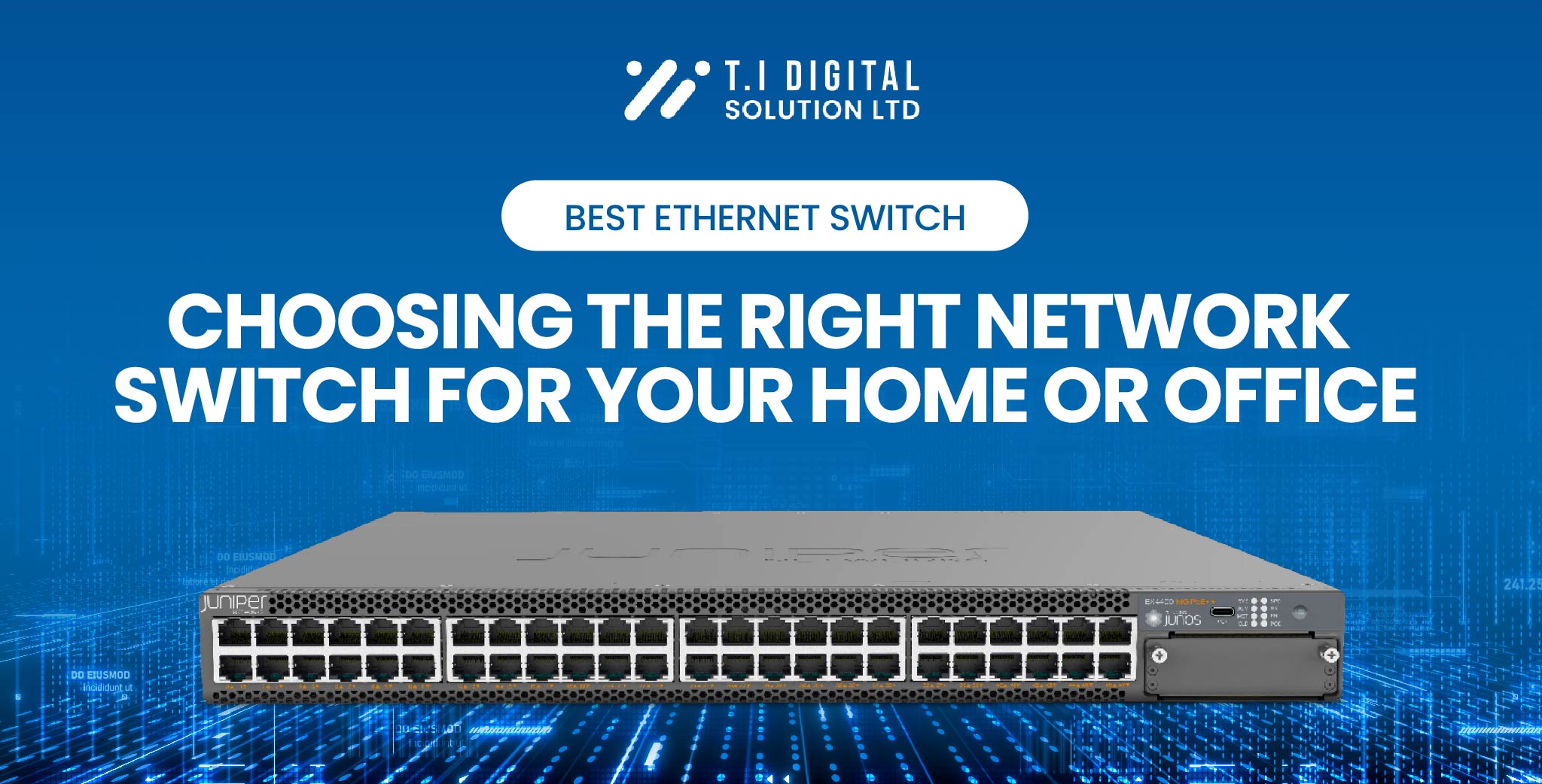 Best Ethernet Switch 2024: Choose The Right Network Switch